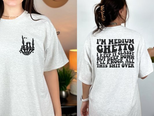 Medium Ghetto
