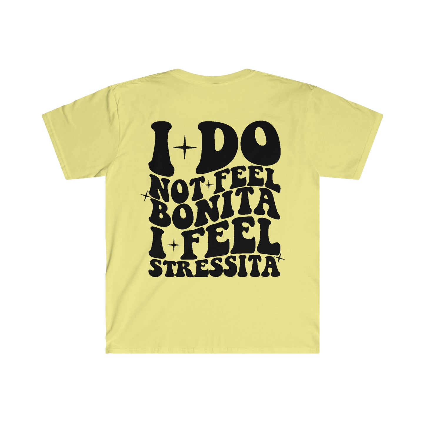 I do not feel Bonita!