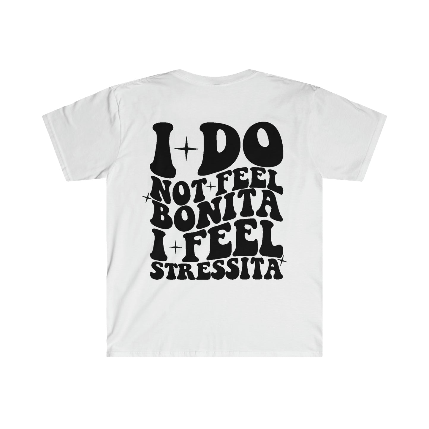 I do not feel Bonita!